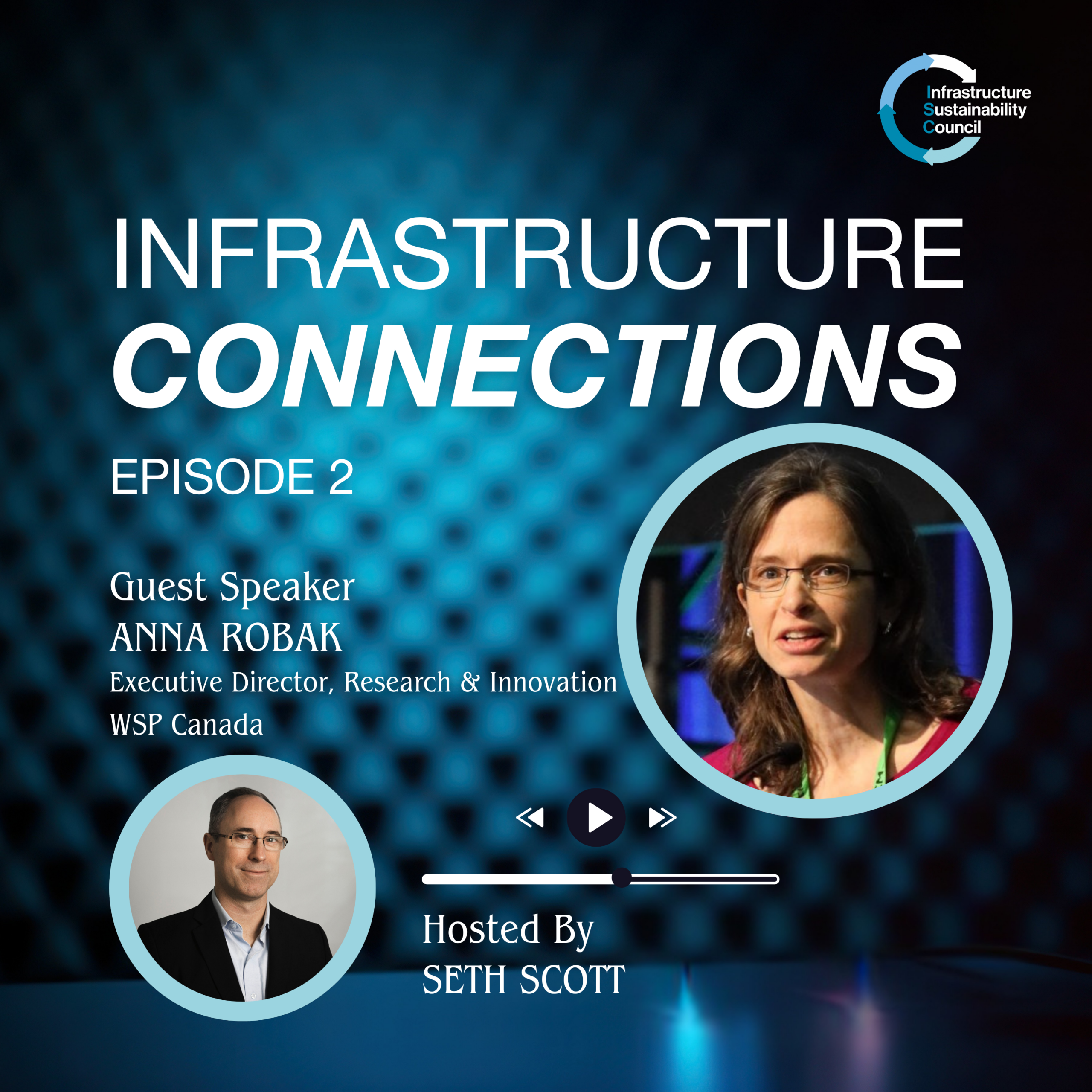 Episode 2: The Future of Intelligent Infrastructure w/ Guest Anna Robak